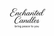 in black cursive with white background write "Enchanted Candles" and under right in small but noticable black letters " bring peace to you" 